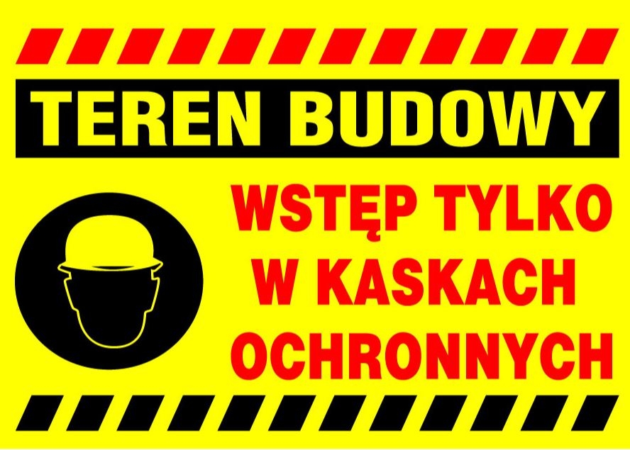 Tablica ostrzegawcza PCV WSTĘP TYLKO W KASKACH OCHRONNYCH